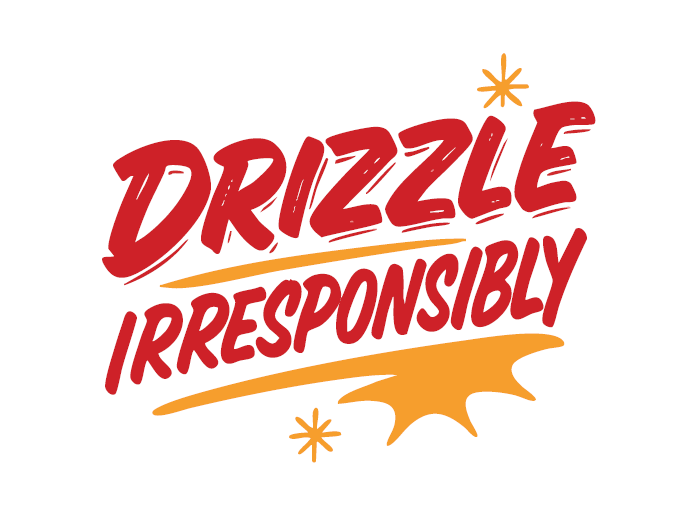 Nice T-Shirt "Drizzle Irresponsibly"
